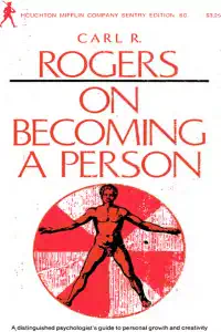 On Becoming a Person - Carl Rogers